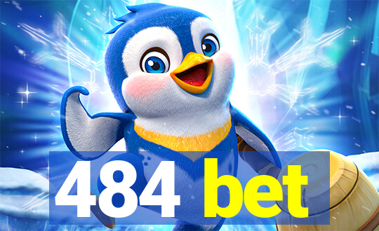 484 bet